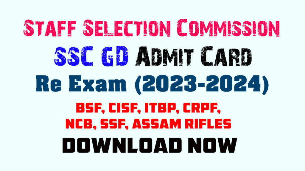SSC GD Constable Re Exam Admit Card 2024